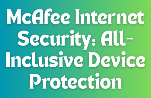McAfee Internet Security: All-Inclusive Device Protection